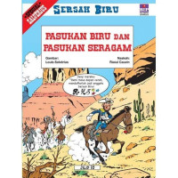 Sersan Biru :  Pasukan Biru Dan Pasukan Seragam