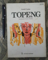 Topeng : Kumpulan Cerita Pendek