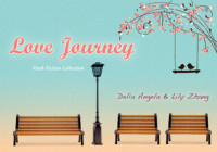 Love Journey : Flash Fiction Collection