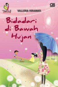 BIdadari Dibawah Hujan