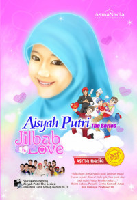 Aisyah Putri The Series : JIlbab Love