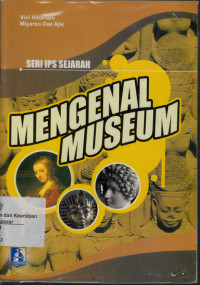 MENGENAL MUSEUM