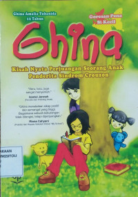 Ghina : Kisah Nyata Perjuangan Seorang Anak Penderita Sindrom Crouzon