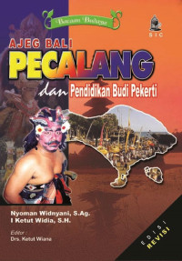 Image of Ajeg BALI PECALANG dan Pendidikan Budi Pekerti