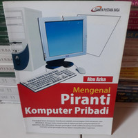 Mengenal Piranti Komputer Pribadi