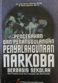 Pencegahan dan Penanggulangan Penyalahgunaan Narkoba Berbasis sekolah