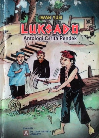 Luksado : Antologi Cinta Pendek