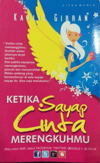 Ketika Sayap Cinta Merengkuhmu