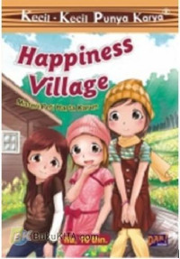 Happiness Village : Misteri Peti Harta Karun
