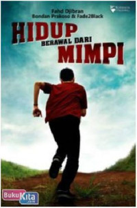 Hidup Berawal Dari Mimpi