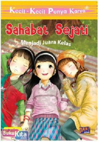 SAhabat Sejati : Menjadi Juara Kelas