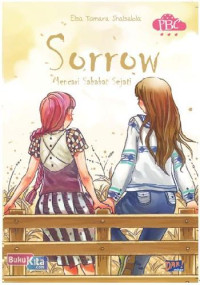 Sorrow : Mencari Sahabat Sejati