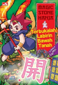 Magic Stone Hanja : Terbukalah Labirin Bawah Tanah