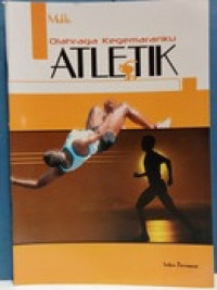 Olahraga Kegemaran : Atletik