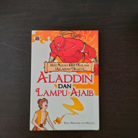 SERI KIDAH 1001 MALAM ( ARABIAN NIGHTS) ALADDIN DAN LAMPU AJAIB