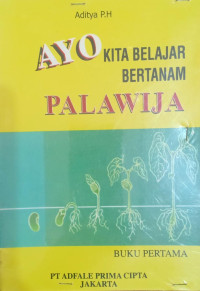 AYO KITA BELAJAR BERTAMAN PALAWIJA