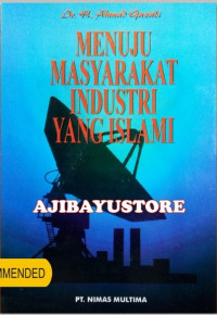 Menuju Masyarakat Industri Yang Islami