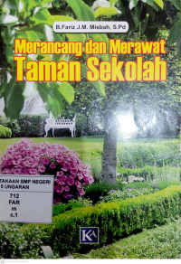 Merancang Dan Merawat Taman Sekolah