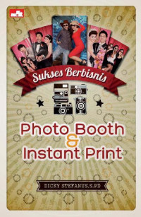 Sukses Berbisnis Photoo Booth & Instant Print