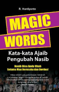 Magic Words : Kata-kata Ajaib Pengubah Nasib
