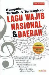 Kumpulan Terbaik & Terlengkap LAGU WAJIB NASIONAL & DAERAH TIM REDAKSI