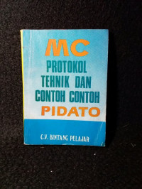 MC Protokol Tehnik dan Contoh- contoh Pidato