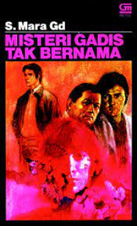 S. Mara Gd. MISTERI GADIS TAK BERNAMA