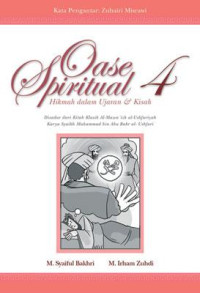 Oase Spiritual 4  Hikmah dalam Ujaran & Kisah