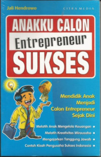 anaku calon entrepreneur SUKSES