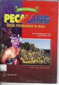 BACAAN BUDAYA PECALANG DESA PEKRAMAN DI BALI