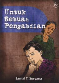 Untuk sebuah Pengabdian