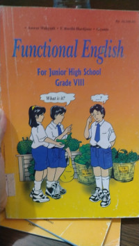 Functional English For Junior High School Grade VIII