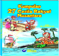 Kumpulan 27 cerita rakyat nusantara