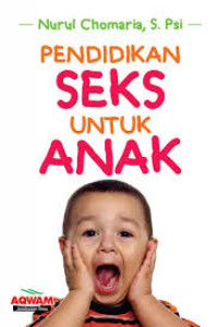 PENDIDIKAN SEKS UNTUK ANAK