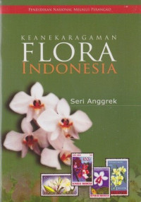 KEANEKARAGAMAN FLORA INDONESIA Seri Anggrek