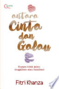 Image of Antara cinta dan galau