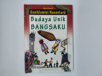 Ensiklomini Nusantara Budaya Unik BANGSAKU