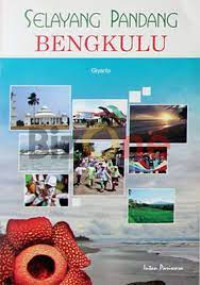 Selayang Pandang BENGKULU
