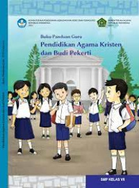 BUKU PANDUAN GURU : Pendidikan Agama Kristen SMP Kelas VII