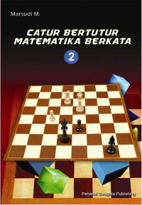 Catur Bertutur Matematika Berkata 2