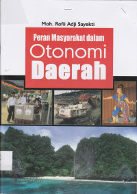 Peran Masyarakat Otonomi Daerah