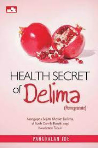 Image of HEALTH SECRET of DELIMA  ( Promegranate )