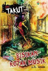 Takut Bisikan Musik