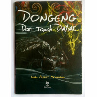 Dongeng Dari Tanah Dayak