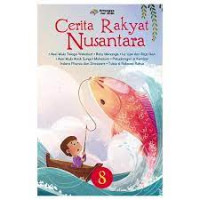 Cerita Rakyat Nusantara 8