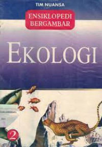 ENSIKLOPEDI BERGAMBAR EKOLOGI