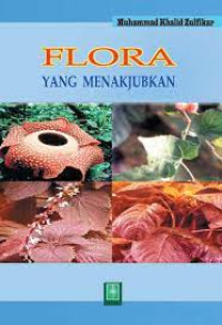 FLORA YANG MENAKJUBKAN