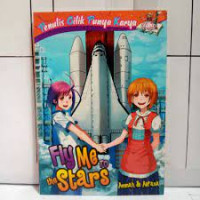 Penulis Cilik Punya Karya Fly Me to the Stars