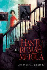 Hantu Di Rumah Mertua