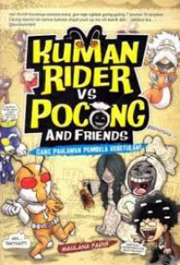 Kuman Rider Vs Pocong And Friends